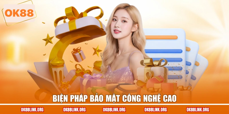 Biện pháp bảo mật công nghệ cao