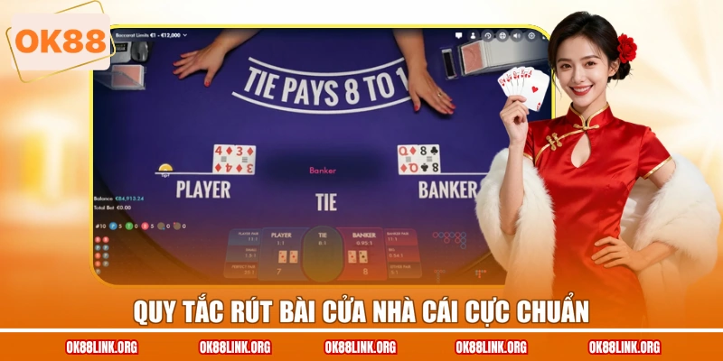 Quy tắc rút bài cửa nhà cái cực chuẩn